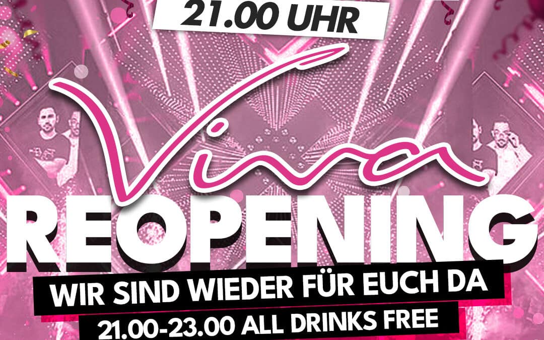 Viva Reopening