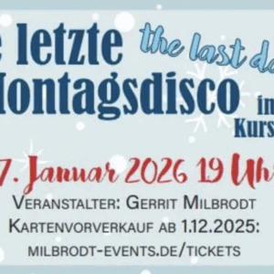 Die letzte Montagsdisco